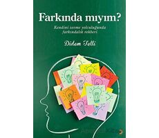 Farkında Mıyım? - Didem Telli - Cinius Yayınları