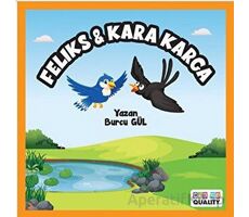 Feliks - Kara Karga - Burcu Gül - Cinius Yayınları