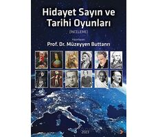 Hidayet Sayın ve Tarihi Oyunları - Müzeyyen Buttanrı - Cinius Yayınları