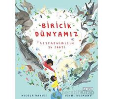 Biricik Dünya’mız - Nicola Davies - Ketebe Çocuk