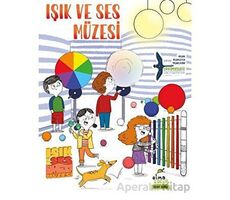 Işık ve Ses Müzesi - Kollektif - Elma Çocuk