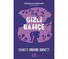 Gizli Bahçe - Frances Hodgson Burnett - Mundi