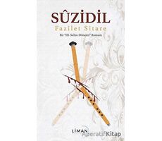 Suzidil - Fazilet Sitare - Liman Yayınevi