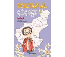 Portakal Çiçeği - Ilgıt Burak - Hayykitap