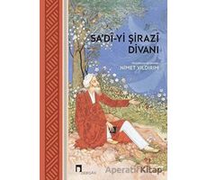 Sadi-yi Şirazi Divanı - Kolektif - Dergah Yayınları