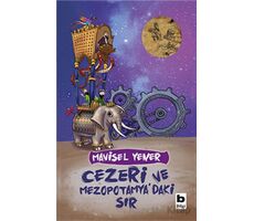 Cezeri ve Mezopotamyadaki Sır - Mavisel Yener - Bilgi Yayınevi