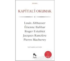 Kapital’i Okumak - Kolektif - Nora Kitap
