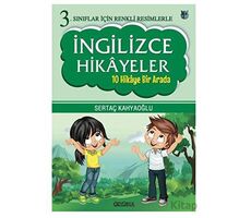 3. Sınıflar İçin Renkli Resimlerle İngilizce Hikayeler (10 Hikaye Bir Arada)