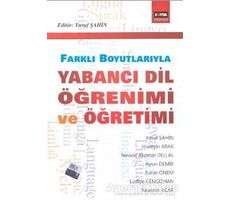 Farklı Boyutlarıyla Yabancı Dil Öğrenimi ve Öğretimi - Kolektif - Eğitim Yayınevi - Ders Kitapları