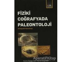Fiziki Coğrafyada Paleontoloji - Özdoğan Sür - Eğitim Yayınevi - Ders Kitapları