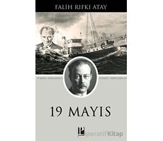 19 Mayıs - Falih Rıfkı Atay - Pozitif Yayınları