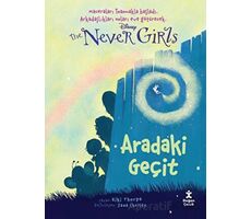 Disney The Never Girls 2 - Aradaki Geçit - Kiki Thorpe - Doğan Çocuk