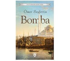 Bomba - Ömer Seyfettin - Dorlion Yayınları