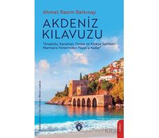 Akdeniz Kılavuzu - Ahmet Rasim Barkınay - Dorlion Yayınları