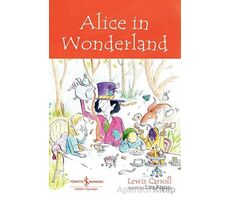 Alice in Wonderland - Lewis Carroll - İş Bankası Kültür Yayınları