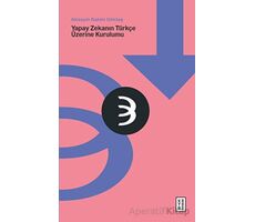 Yapay Zekanın Türkçe Üzerine Kurulumu - Hüseyin Rahmi Göktaş - Ketebe Yayınları