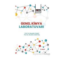 Genel Kimya Laboratuvarı - Mustafa Yılmaz - Eğitim Yayınevi - Ders Kitapları