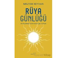 Rüya Günlüğü - Meltem Reyhan - Müptela Yayınları