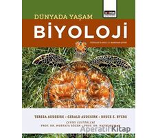 Biyoloji: Dünyada Yaşam - Teresa Audesirk - Eğitim Yayınevi - Ders Kitapları