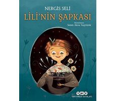 Lilinin Şapkası - Nergis Seli - Yapı Kredi Yayınları