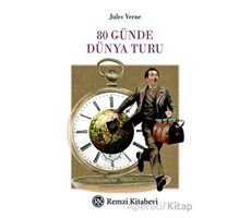 80 Günde Dünya Turu - Jules Verne - Remzi Kitabevi