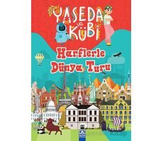 Yaseda ve Kübi - Harflerle Dünya Turu - Sevil Özdemir - Altın Kitaplar