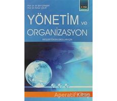 Yönetim ve Organizasyon - Adnan Çelik - Eğitim Yayınevi - Ders Kitapları