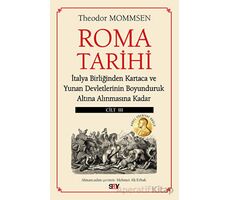 Roma Tarihi 3. Cilt - Theodor Mommsen - Say Yayınları