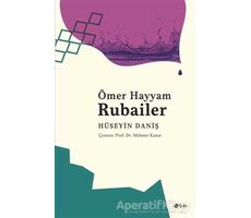 Ömer Hayyam - Rubailer - Hüseyin Daniş - Şule Yayınları