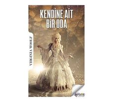 Kendine Ait Bir Oda - Virginia Woolf - Fark Yayınları