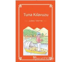 Tuna Kılavuzu - Jules Verne - Fark Yayınları