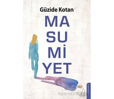 Masumiyet - Güzide Kotan - Destek Yayınları