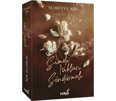 Emanet Aşk - Şimdi Işıkları Söndürmeli - Sümeyye Koç - İndigo Kitap