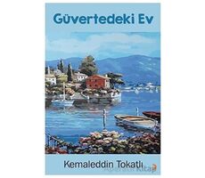 Güvertedeki Ev - Kemaleddin Tokatlı - Cinius Yayınları