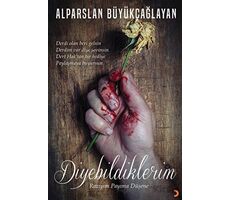 Diyebildiklerim - Alparslan Büyükçağlayan - Cinius Yayınları