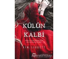 Külün Kalbi - Kim Liggett - Yabancı Yayınları