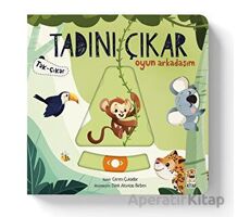 Tadını Çıkar - Oyun Arkadaşım - Ceren Çukadar - Sincap Kitap