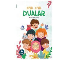 Cıvıl Cıvıl Dualar - Mehmet Nezir Gül - Mevsimler Kitap