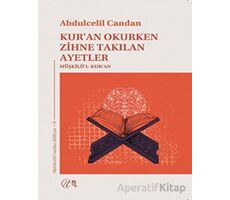 Kur’an Okurken Zihne Takılan Ayetler Müşkilü’l-Kur’an - Abdulcelil Candan - Nida Yayınları