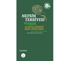 Nefsin Terbiyesi - Muhasibi - Hayykitap