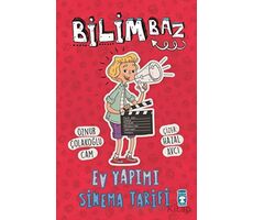 Bilimbaz - Ev Yapımı Sinema Tarifi - Öznur Çolakoğlu Cam - Timaş Çocuk