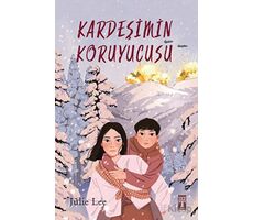 Kardeşimin Koruyucusu - Julie Lee - Genç Timaş