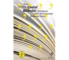 Çeviri’Bilirsin! - Fuat Sevimay - Hep Kitap