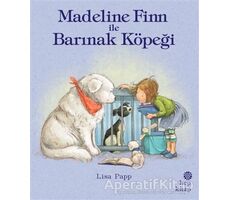 Madeline Finn ile Barınak Köpeği - Lisa Papp - Hep Kitap