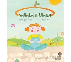 Bahara Merhaba - Hafize Çınar Güner - Hep Kitap