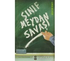 Sınıf Meydan Savaşı - Luca Bloom - On8 Kitap