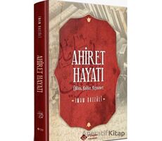 Ahiret Hayatı - İmam-ı Gazali - İtisam Yayınları