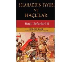 Selahaddin Eyyubi ve Haçlılar - Harold Lamb - Parola Yayınları