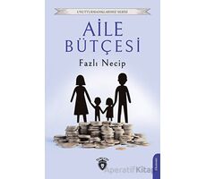 Aile Bütçesi - Fazlı Necip - Dorlion Yayınları