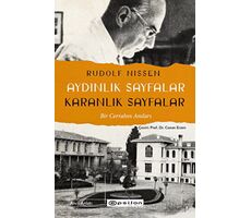 Aydınlık Sayfalar Karanlık Sayfalar - Rudolf Nissen - Epsilon Yayınevi